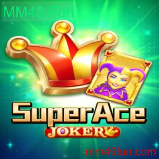 Explorando o Mundo de SuperAceJoker: O Novo Fenômeno MM49 Fun
